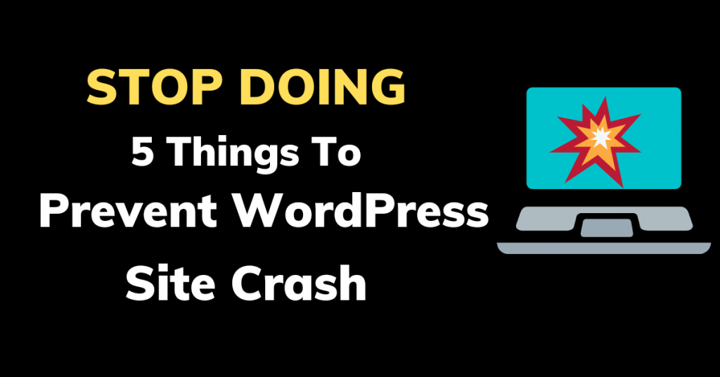 prevent WordPress site crash