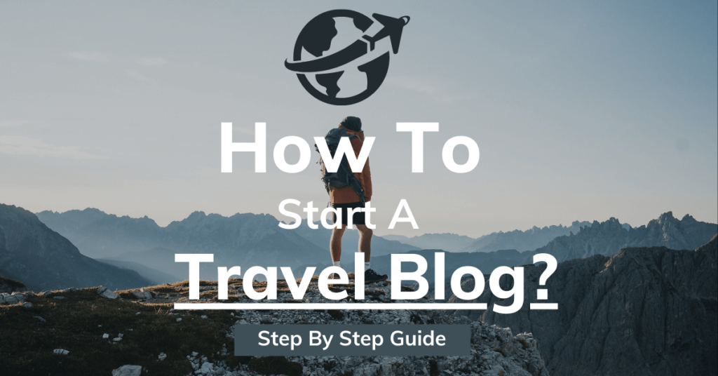 start a travel blog