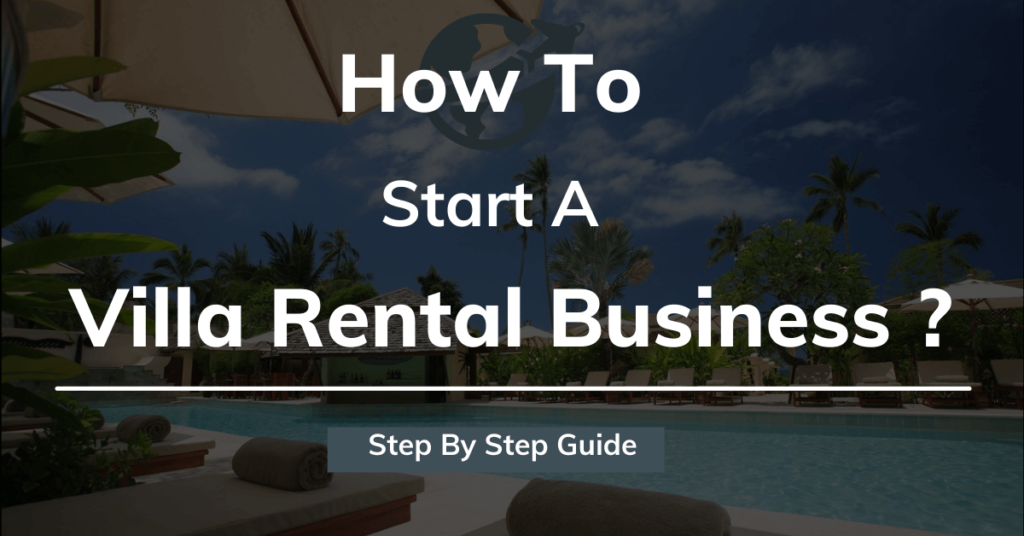 villa rental business